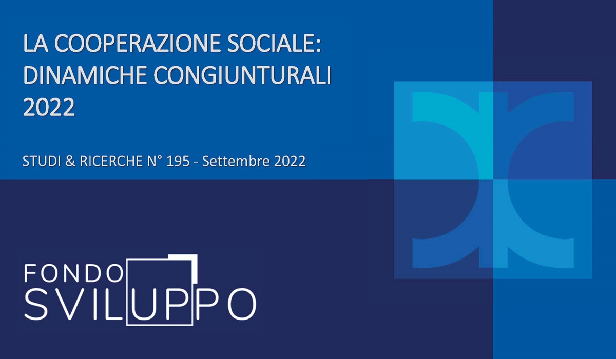 LA COOPERAZIONE SOCIALE: DINAMICHE CONGIUNTURALI 2022 