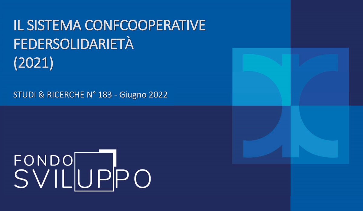 IL SISTEMA CONFCOOPERATIVE FEDERSOLIDARIETÀ (2021) 