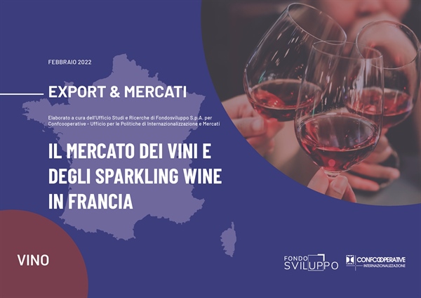 IL MERCATO DEI VINI E DEGLI SPARKLING WINE IN FRANCIA 