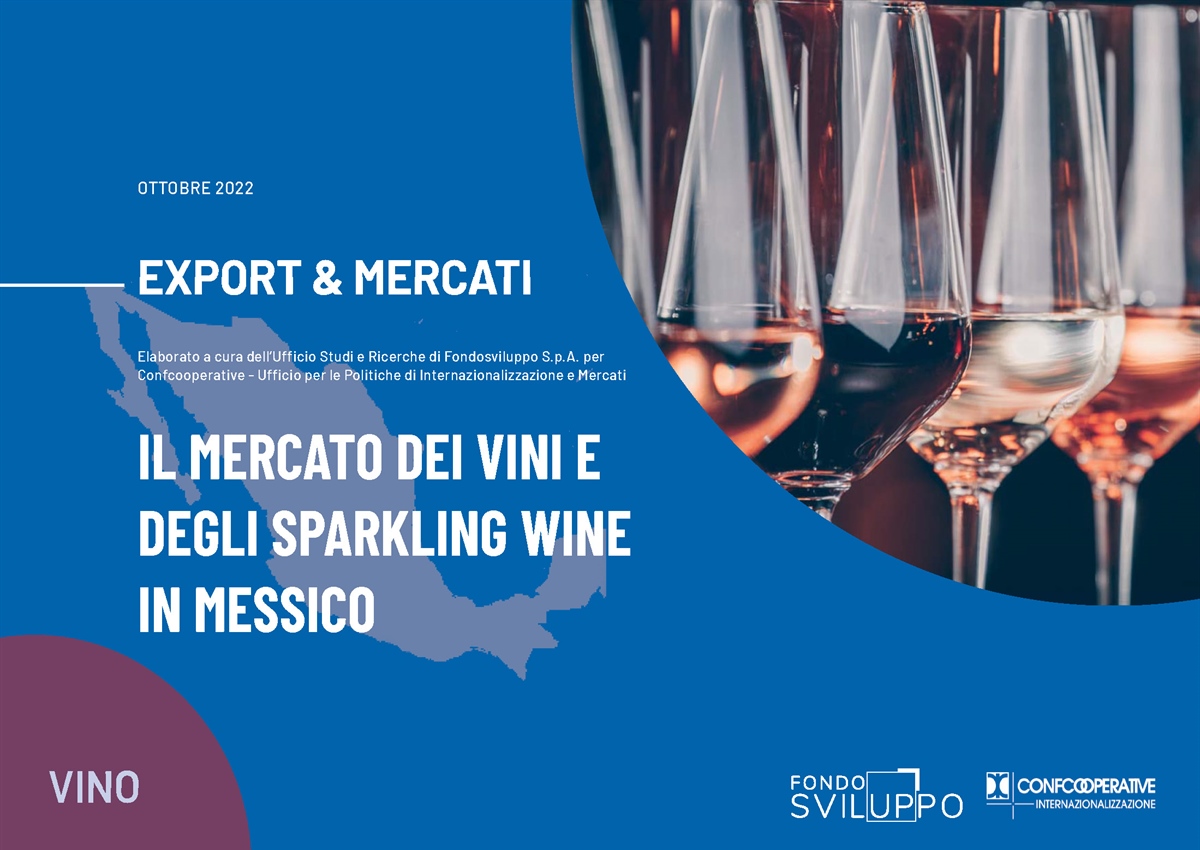 IL MERCATO DEI VINI E DEGLI SPARKLING WINE IN MESSICO 