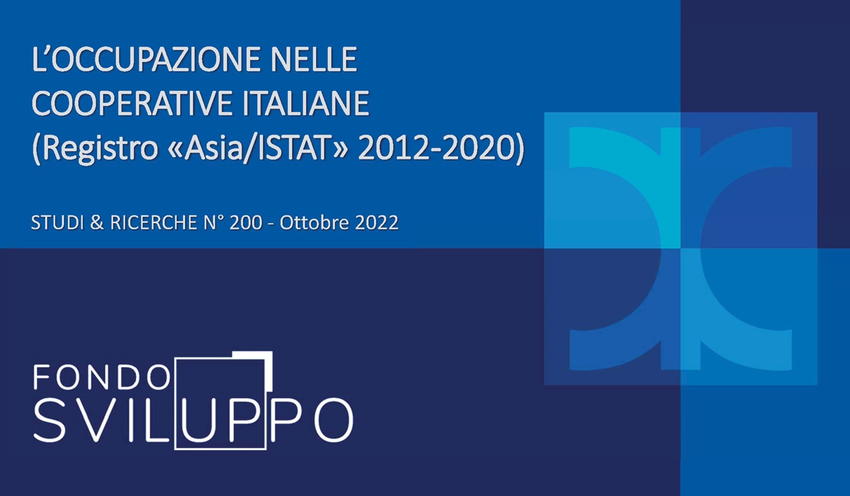 L’OCCUPAZIONE NELLE COOPERATIVE ITALIANE (Registro «Asia/ISTAT» 2012-2020) 