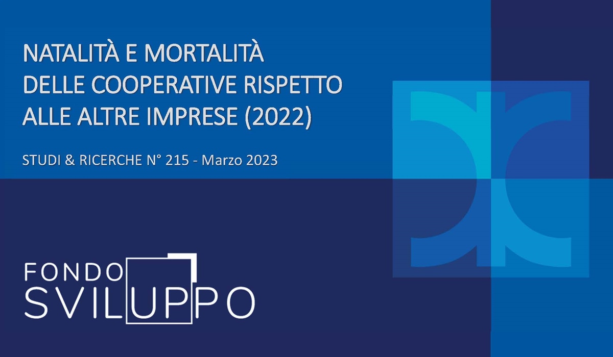 NATALITÀ E MORTALITÀ DELLE COOPERATIVE RISPETTO ALLE ALTRE IMPRESE (2022) 