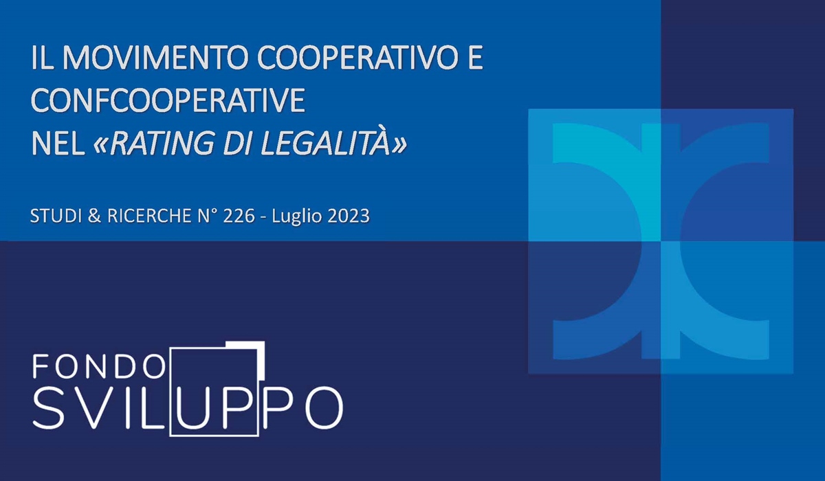 IL MOVIMENTO COOPERATIVO E CONFCOOPERATIVE NEL «RATING DI LEGALITÀ» 