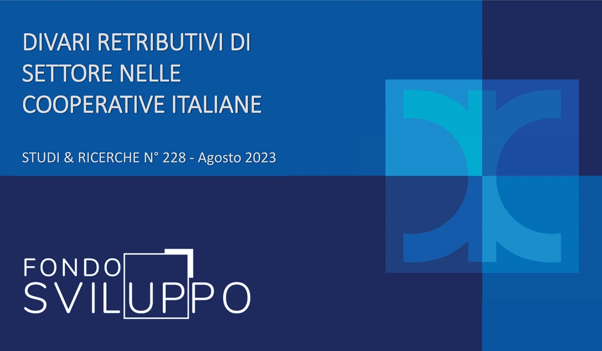 DIVARI RETRIBUTIVI DI SETTORE NELLE COOPERATIVE ITALIANE 