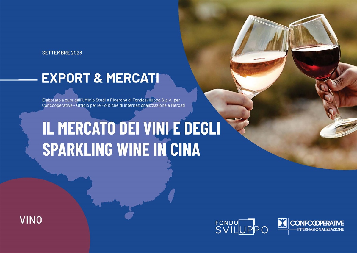 IL MERCATO DEI VINI E DEGLI SPARKLING WINE IN CINA 