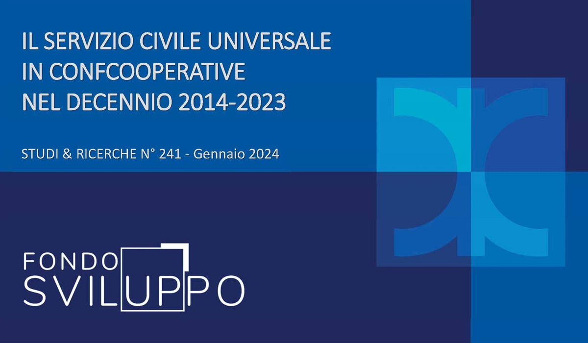 IL SERVIZIO CIVILE UNIVERSALE IN CONFCOOPERATIVE NEL DECENNIO 2014-2023 