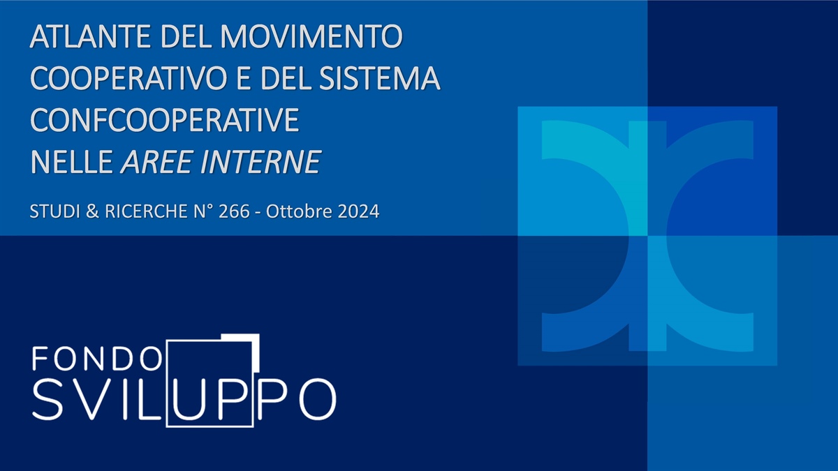 ATLANTE DEL MOVIMENTO COOPERATIVO E DEL SISTEMA CONFCOOPERATIVE NELLE AREE INTERNE