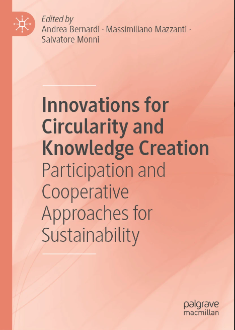 Innovations for Circularity and Knowledge Creation- Participation and Cooperative Approaches for Sustainability 