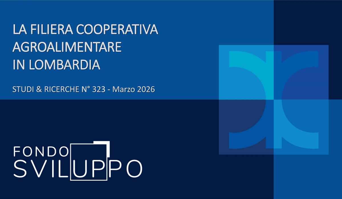 LA FILIERA COOPERATIVA AGROALIMENTARE IN LOMBARDIA 