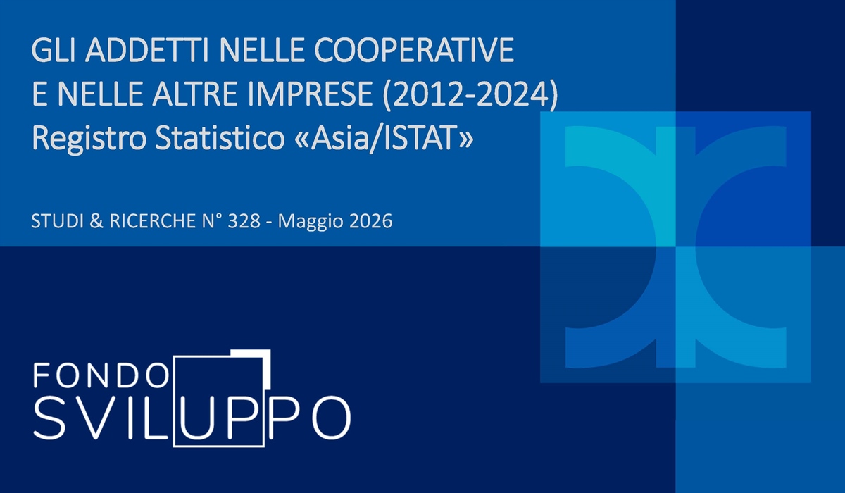 GLI ADDETTI NELLE COOPERATIVE E NELLE ALTRE IMPRESE (2012-2024) Registro Statistico «Asia/ISTAT» 