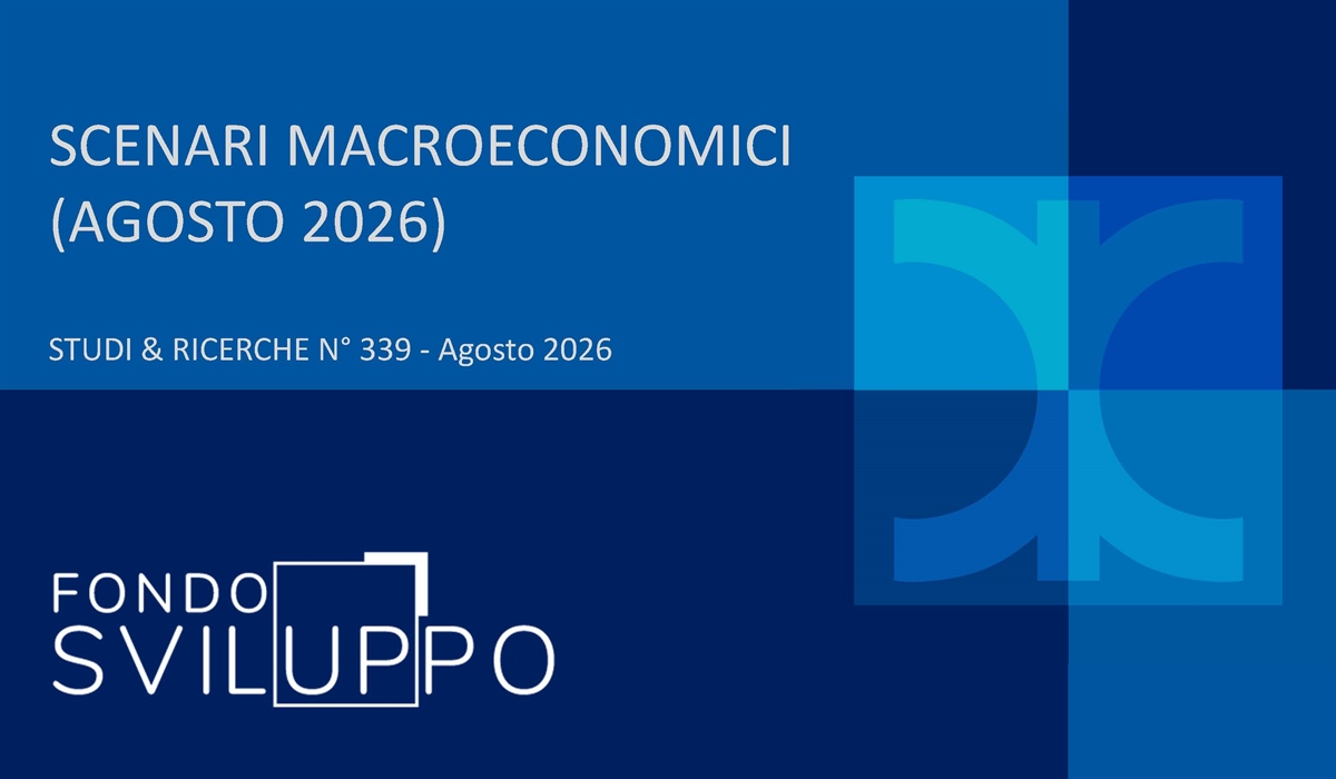 SCENARI MACROECONOMICI (AGOSTO 2026) 