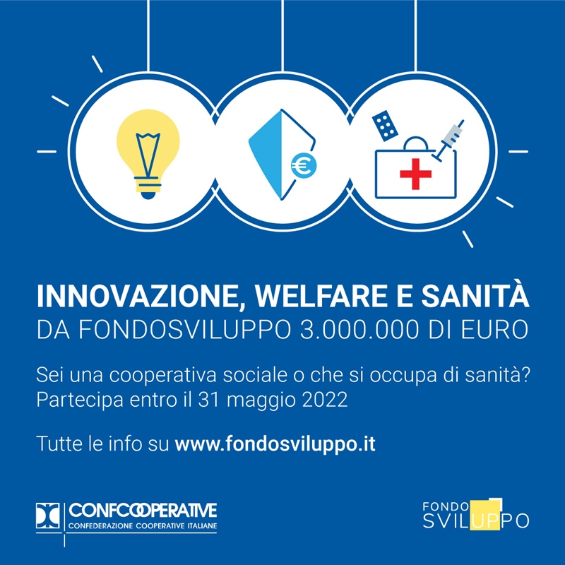 Fondosviluppo, call da 3 milioni di euro per cooperative sociali e sanitarie