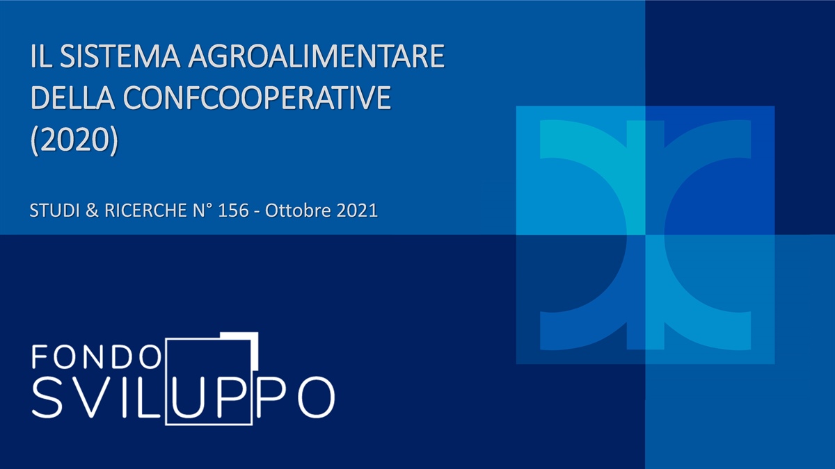 IL SISTEMA AGROALIMENTARE DELLA CONFCOOPERATIVE (2020)