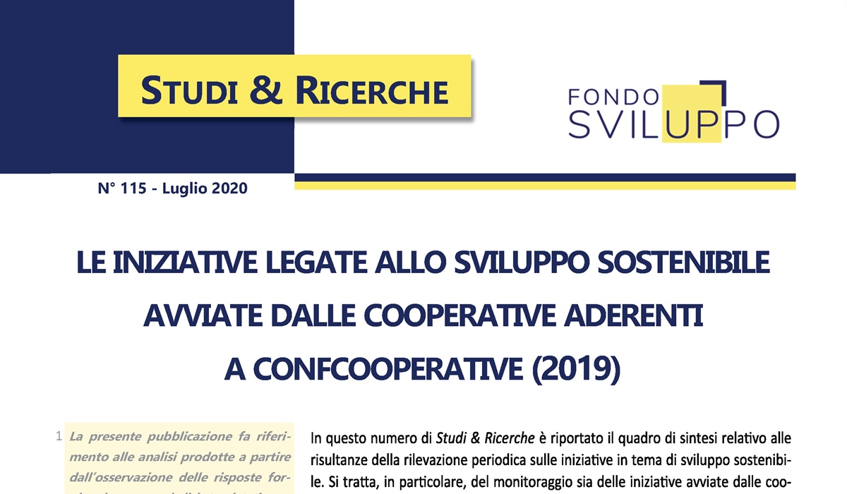 LE INIZIATIVE LEGATE ALLO SVILUPPO SOSTENIBILE AVVIATE DALLE COOPERATIVE ADERENTI A CONFCOOPERATIVE (2019)