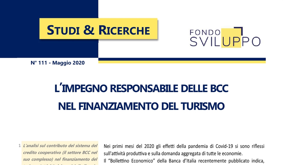 L’IMPEGNO RESPONSABILE DELLE BCC NEL FINANZIAMENTO DEL TURISMO 