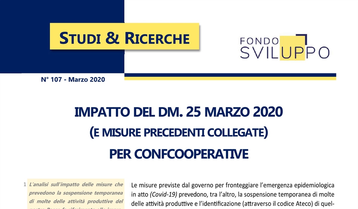 IMPATTO DEL DM. 25 MARZO 2020 (E MISURE PRECEDENTI COLLEGATE) PER CONFCOOPERATIVE 