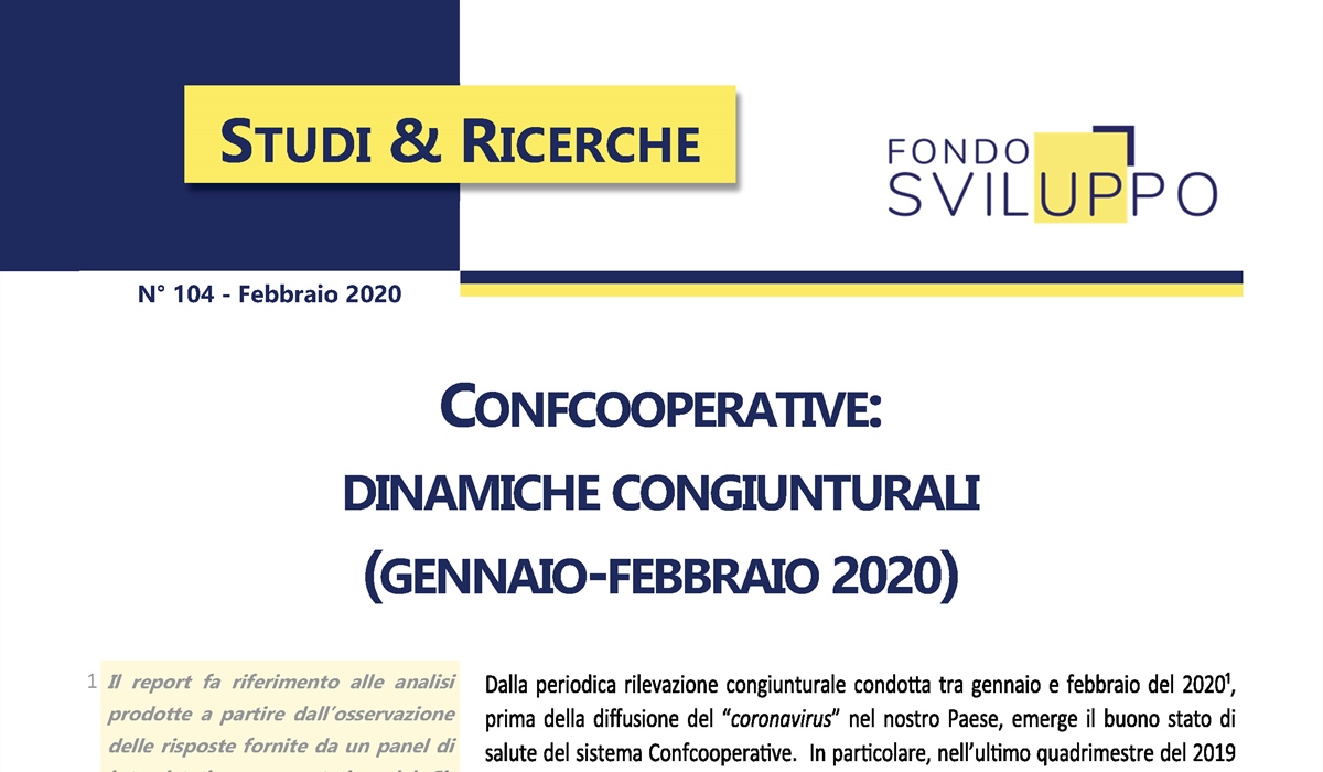 Confcooperative: dinamiche congiunturali (gennaio-febbraio 2020)