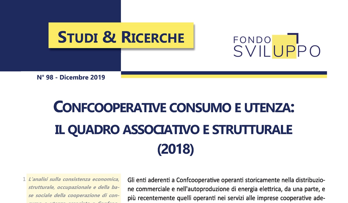 Confcooperative Consumo e Utenza: il quadro associativo e strutturale 