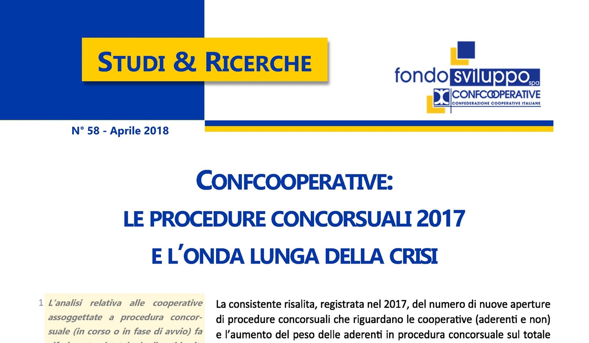 Confcooperative: le procedure concorsuali 2017 e l'onda lunga della crisi 