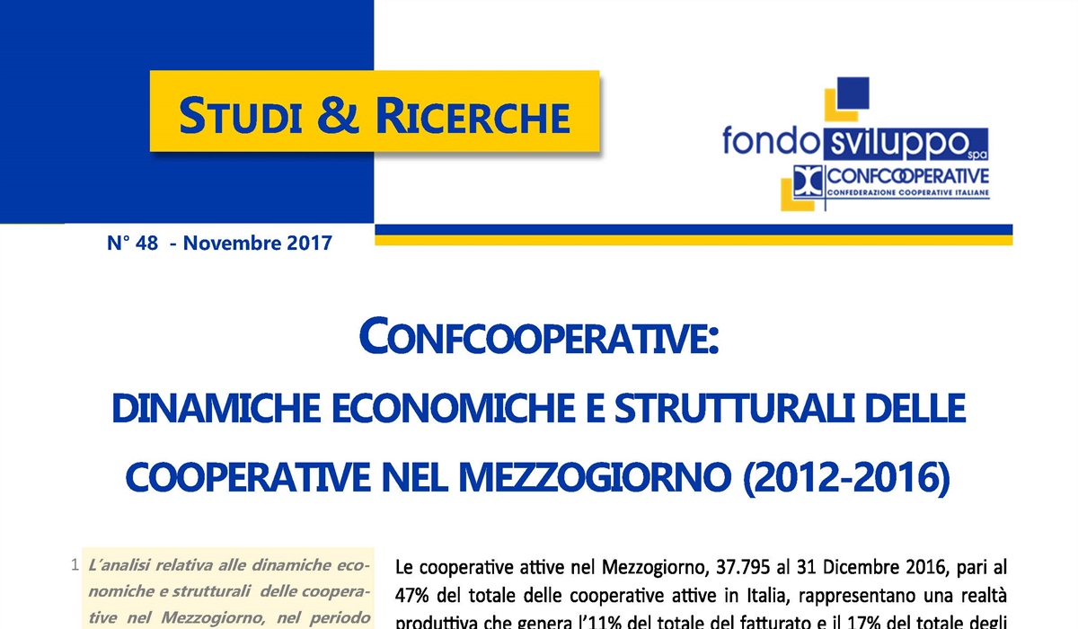 Confcooperative: dinamiche economiche e strutturali delle cooperative nel Mezzogiorno (2012-2016) 