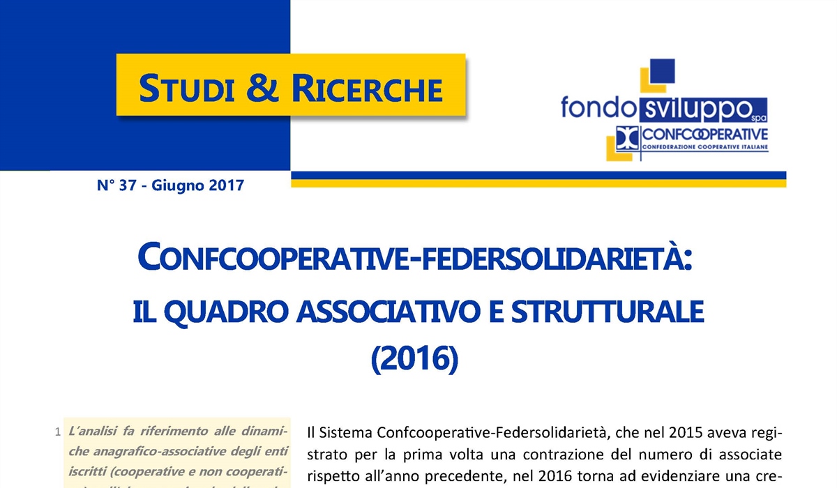 Confcooperative-Federsolidarietà: il quadro associativo e strutturale (2016)