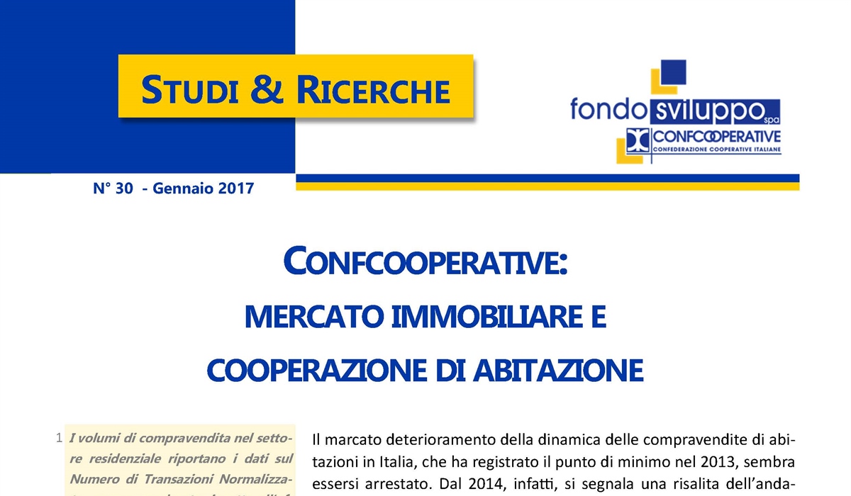 Confcooperative: mercato immobiliare e cooperazione di abitazione