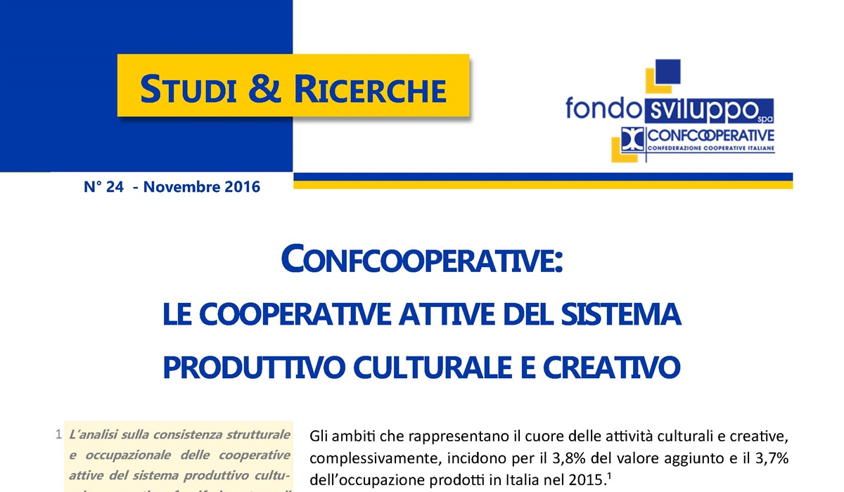 Confcooperative: le cooperative attive del sistema produttivo culturale e creativo 