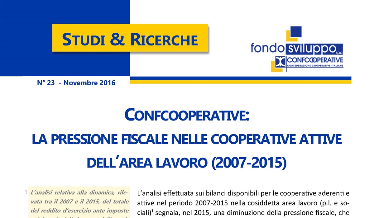 Confcooperative: la pressione fiscale nelle cooperative attive dell'area lavoro (2007-2015)