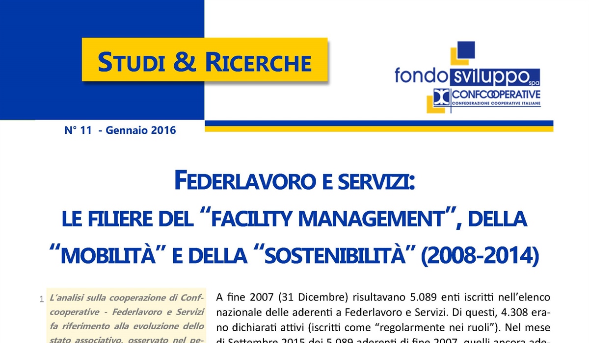 Federlavoro e servizi: le filiere del facility management, della mobilità e della sostenibilità (2008-2014) 
