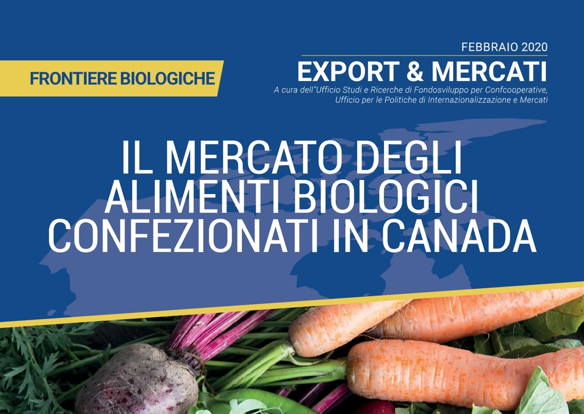 Il mercato degli alimenti biologici confezionati in Canada 