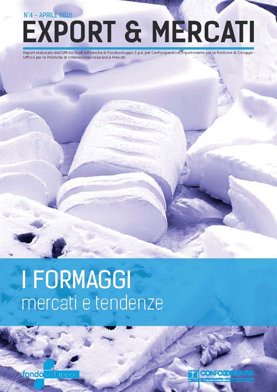 I formaggi - mercati e tendenze