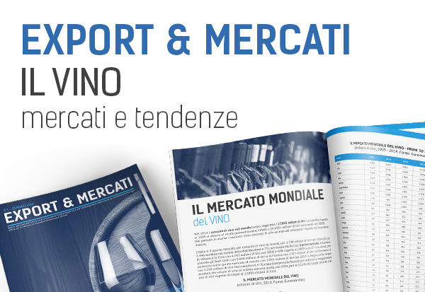 Export & Mercati: il Vino, mercati e tendenze