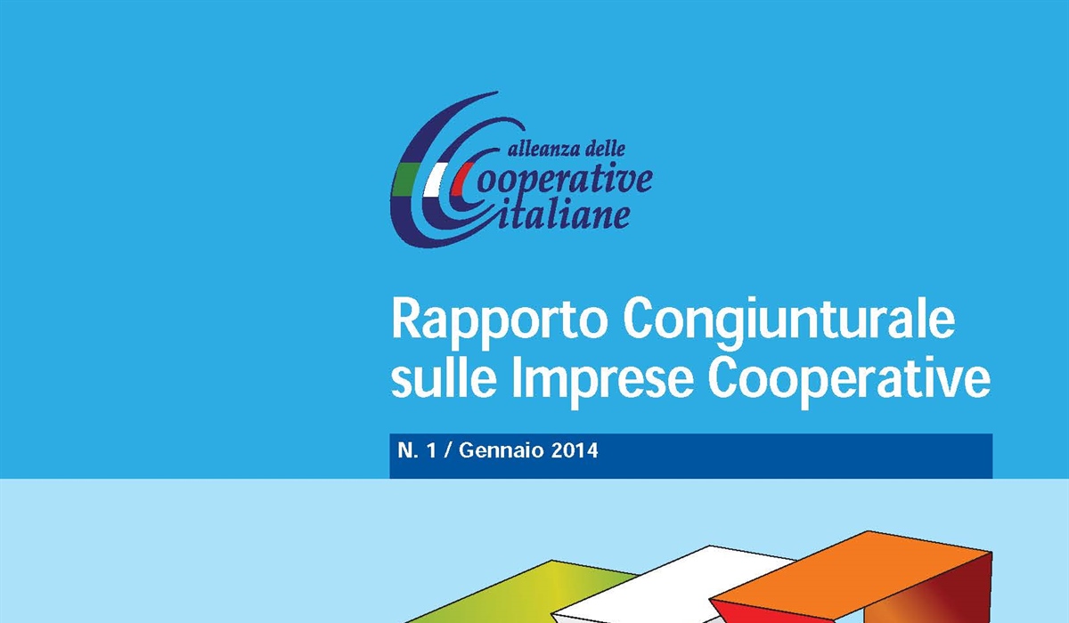 Rapporto congiunturale Alleanza Cooperative Italiane 