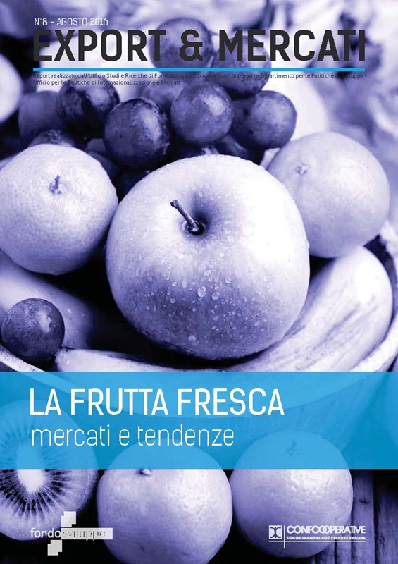 La frutta fresca - mercati e tendenze